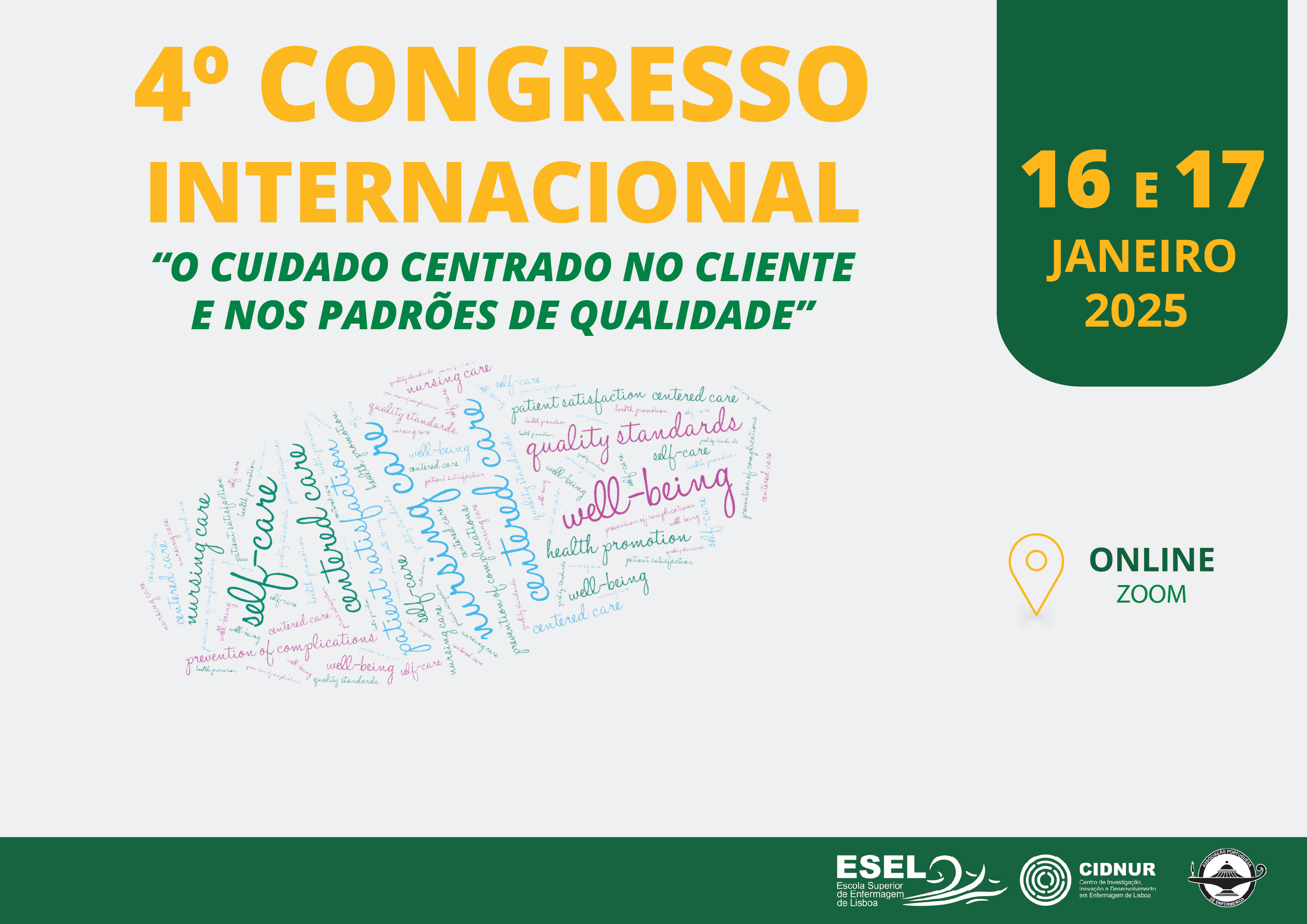 4.º Congresso Internacional “Cuidado Centrado no Cliente e nos Padrões de Qualidade”