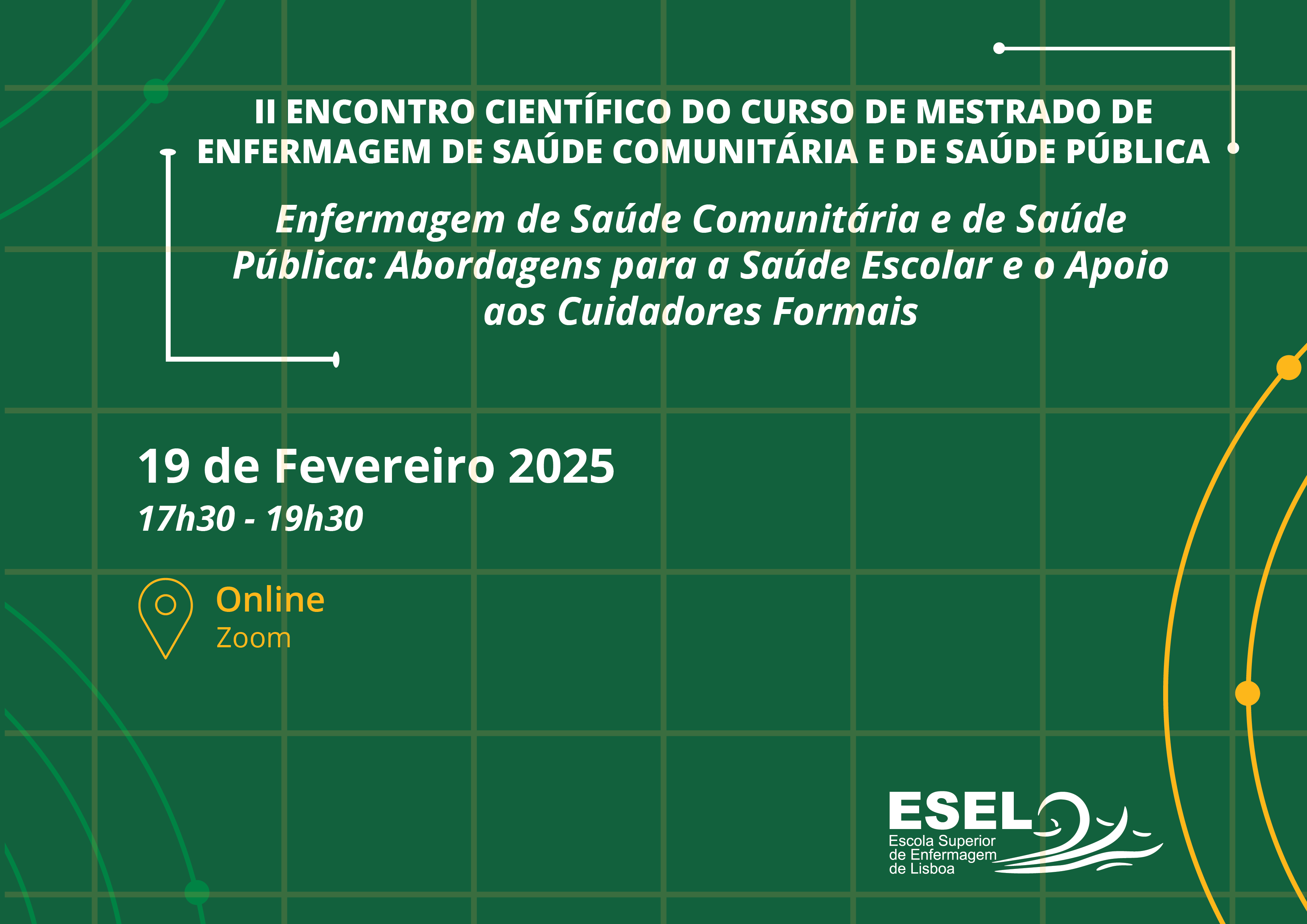 II Encontro Científico do Curso de Mestrado de Enfermagem de Saúde Comunitária e de Saúde Pública