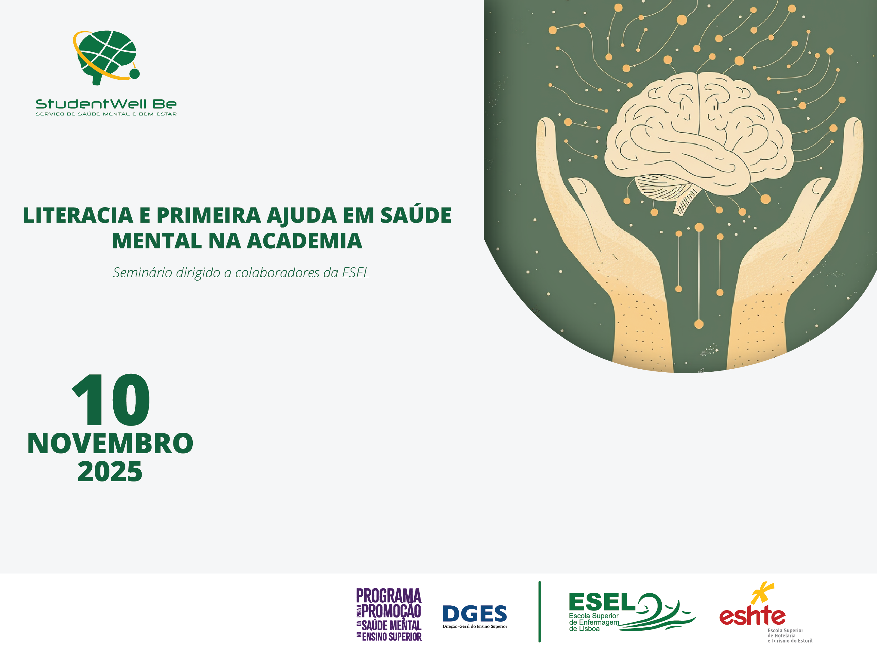 Seminário "Literacia e Primeira Ajuda em Saúde Mental na Academia"