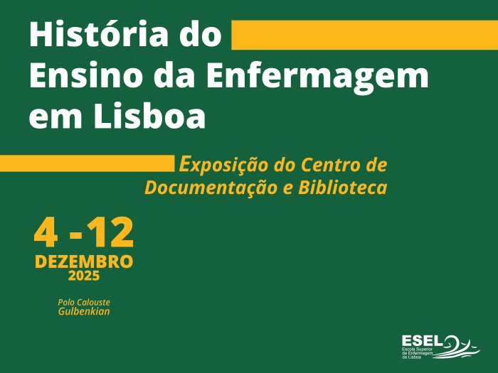 Exposição “História do Ensino da Enfermagem em Lisboa”