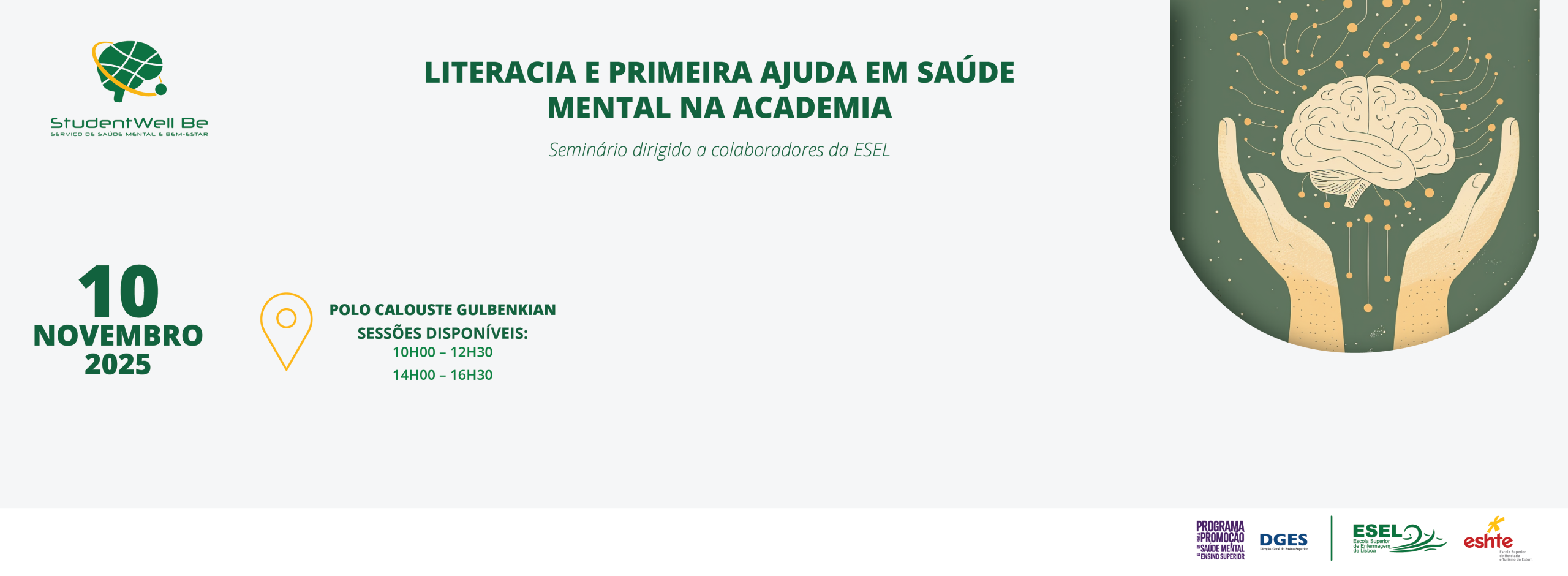Seminário "Literacia e Primeira Ajuda em Saúde Mental na Academia"
