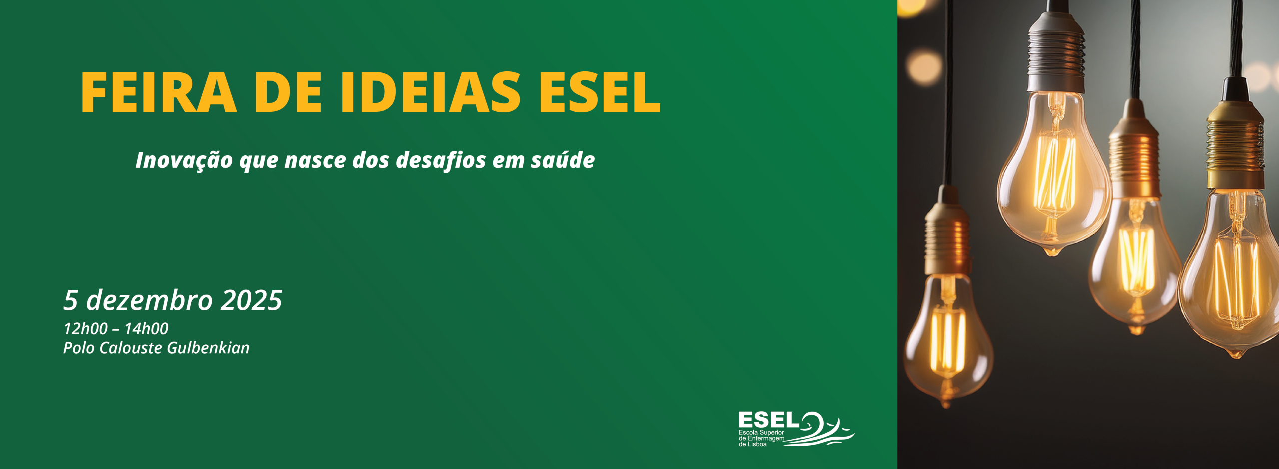 Feira de Ideias ESEL: Inovação que nasce dos desafios em saúde